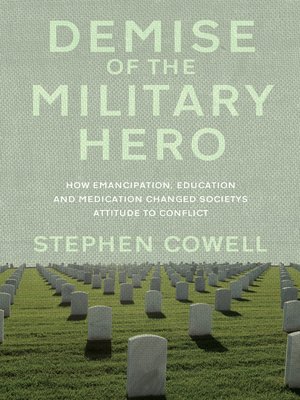 cover image of Demise of the Military Hero